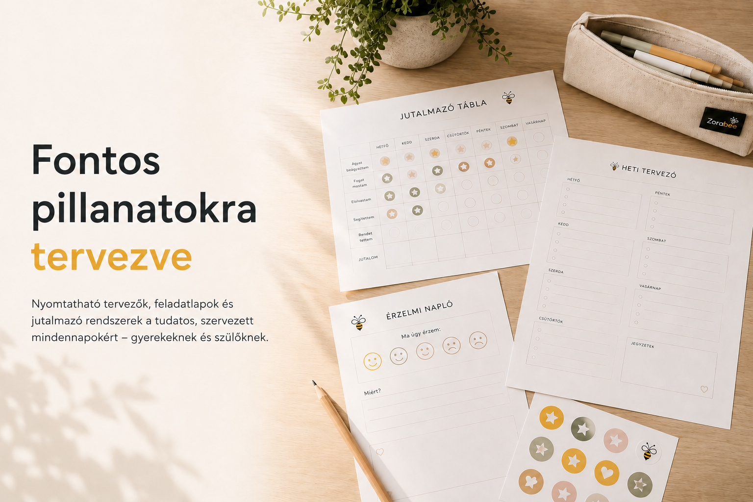 Zorabee nyomtatható heti tervező, jutalmazó tábla és érzelmi napló világos fa asztalon